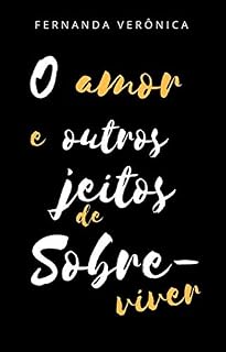 Livro O amor e outros jeitos de sobreviver