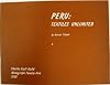Peru: Textiles Unlimited Shuttle Craft Guild Monograph Twenty-Five and Twenty-Si
