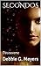 SECONDOS: Découverte (French Edition) by Debbie G. Meyers