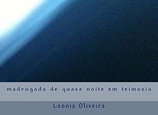 Livro madrugada de quase noite em teimosia