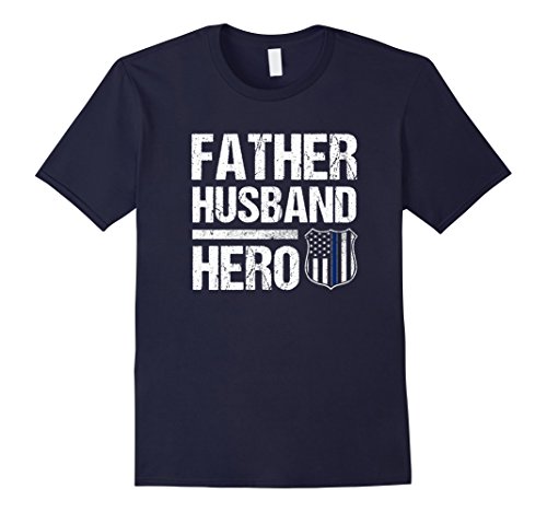 Mens Police Husband Daddy Hero Shirt July 4th Fathers Day Gift Large Navy