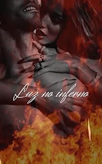 Livro LUZ NO INFERNO