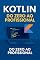 Livro Kotlin do Zero ao Profissional