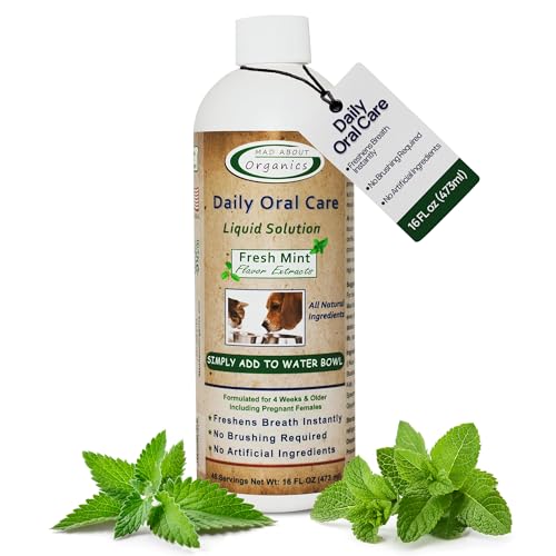 Mad About Organics Dog and Cat Dental Water Additive 16oz Fresh Mint Flavor  Cat and Dog Breath Freshener, Na