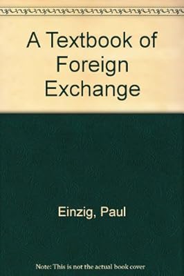 A Textbook of Foreign Exchange