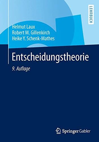 Entscheidungstheorie (Springer-Lehrbuch) (German Edition)