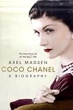Axel Madsen - Coco Chanel: A Biography
