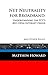 Net Neutrality for Broadband: Understanding the FCC's 2015 Open Internet Order and Other Essays (Educational Series Book 3) by Matthew Howard
