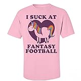 I Suck At Fantasy Football Loser: Unisex Basic Fruit of the Loom T-Shirt