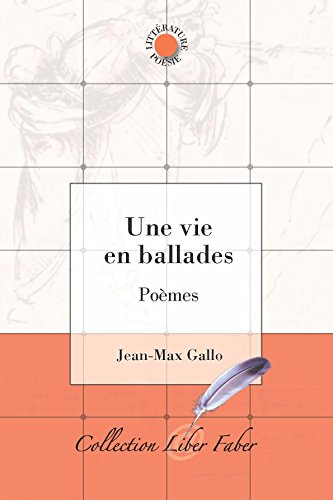 Une  vie en ballades