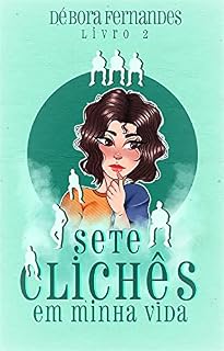 Livro Sete Clichês em Minha Vida: Livro 2