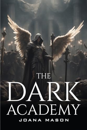 The Dark Academy