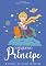 Livro O Pequeno Príncipe (coleção Clássicos Da Literatura Mundial)