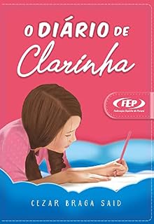 Livro O diário de Clarinha