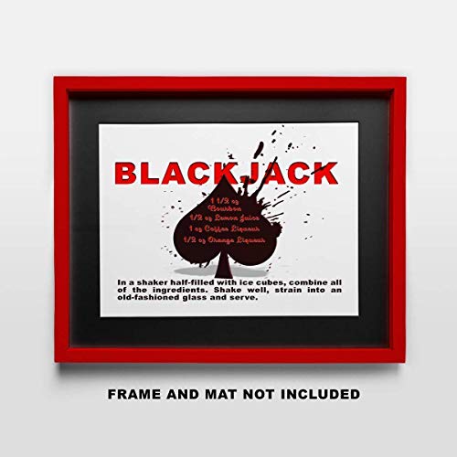 Blackjack Drink Recipe Art Print - 11x14 Unframed Photo Print - Fun Gift For Those Who Love a Cocktail or Poker. Looks Great in a Dorm Room, Game Room, Home Bar or Man Cave- Decor Poster Under $20