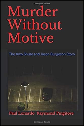 Murder Without Motive The Amy Shute And Jason Burgeson Story