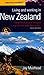 Living and Working in New Zealand: 6th edition by Joy Muirhead