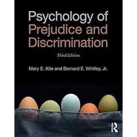 Psychology of Prejudice and Discrimination