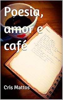 Livro Poesia, amor e café