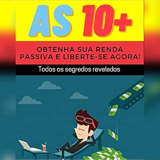Livro As 10+ Renda Passiva agora!