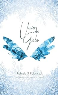 Livro Uivo de Gelo: Maldições de Mellin - Livro 1