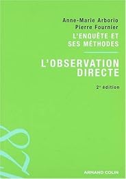 L' enquête et ses méthodes