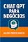 Livro ChatGPT para Negócios
