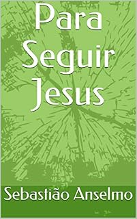 Livro Para Seguir Jesus
