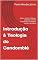 Livro Introdução à Teologia do Candomblé : Origens, história, influências, adaptação, conceitos fundamentais, cosmologia e estrutura hierárquica