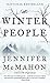 The Winter People by Jennifer McMahon