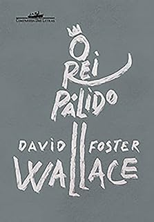 Livro O rei pálido: Um romance inacabado
