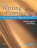 From Writing to Composing by Beverly Ingram