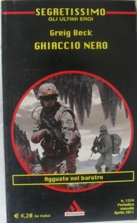 Ghiaccio Nero Paperback – January 1, 2011