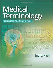 Medical Terminology Enhanced Edition 9781284322323 Medicine Health Science Books Amazon Com