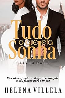 Livro Tudo o que ela sonha: (Com todo amor livro 2)