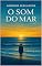 Livro O SOM DO MAR