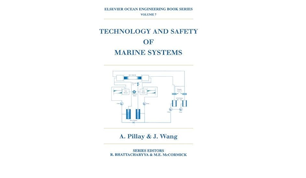 Technology And Safety Of Marine Systems Issn Book 7 Wang J Pillay Alan Ebook Amazon Com