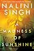 A Madness of Sunshine by Nalini Singh