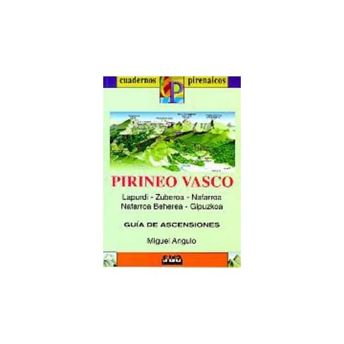 Pirineo Vasco (libro+mapa) - Cuadernos Pirenaicos Pirineo Vasco (libro+mapa) - Cuadernos Pirenaicos