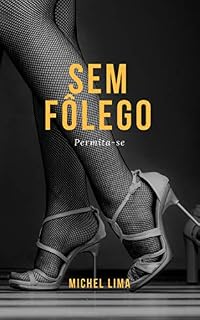 Livro Sem Fõlego: Permita-se