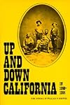 Up and Down California in 1860-1864: The Journal of William H. Brewer (Library Reprint) 3rd edition by Brewer, William H. (1975) Paperback