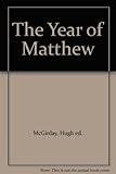 Paperback The Year of Matthew Book