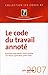 Le code du travail annoté 2007 by
