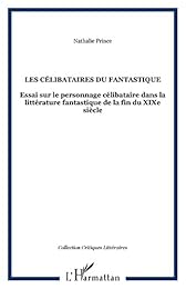 Les  célibataires du fantastique