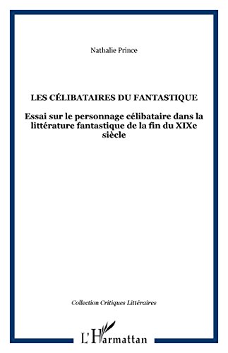 Les  célibataires du fantastique