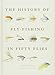 History of Fly-Fishing in Fifty Flies primary