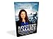 Mystery of the Marie: Quest of a Daughter to Surface the Real Story to the Shipwrecked Marie and Sev by 