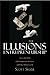 The Illusions of Entrepreneurship