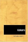 Kokoro by Lafcadio Hearn