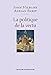 La politique de la vertu : Post-libéralisme et avenir humain by 